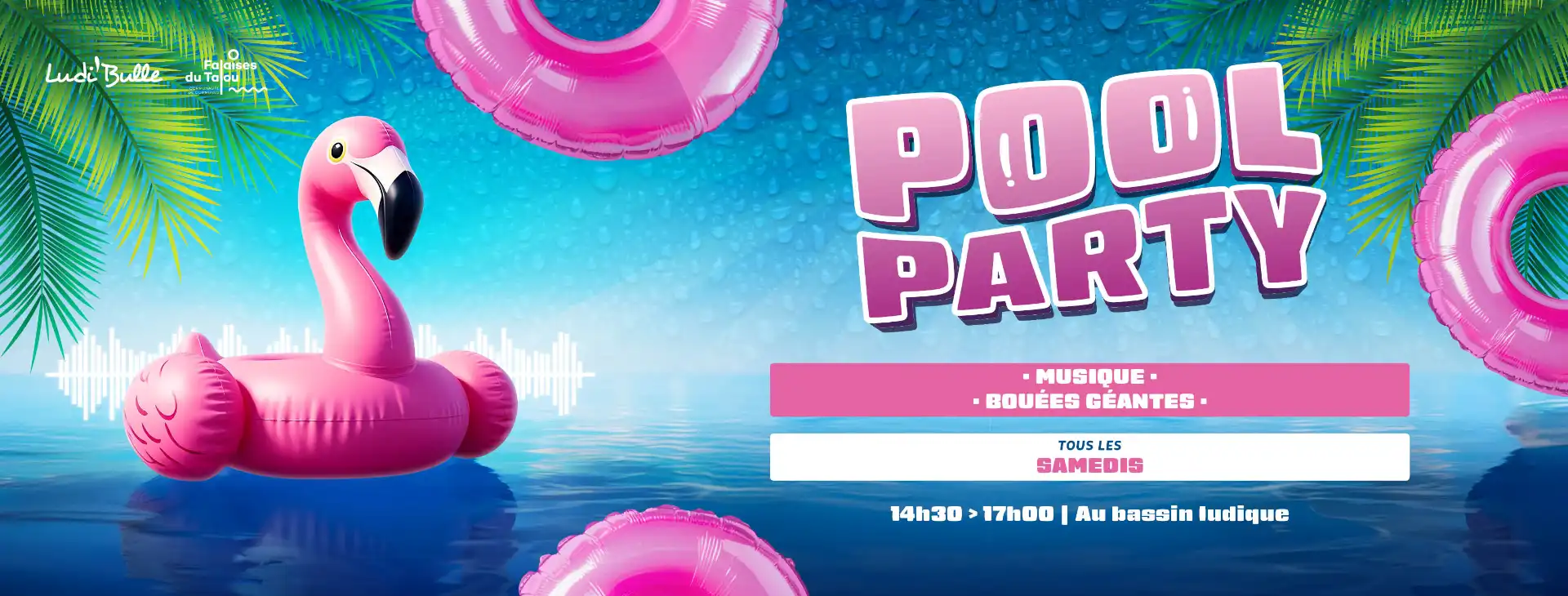 Pool Party tous les samedis !